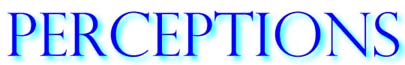 Perceptions